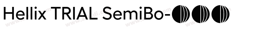 Hellix TRIAL SemiBo字体转换